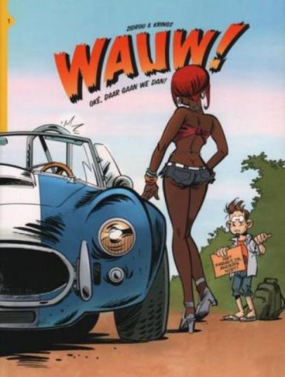 Afbeelding van Wauw #1 - Oke daar gaan we dan (STRIP 2000, zachte kaft)