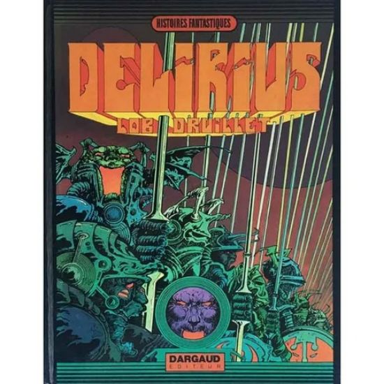 Afbeelding van Lone sloane (fra) - Delirius (DARGAUD, harde kaft)