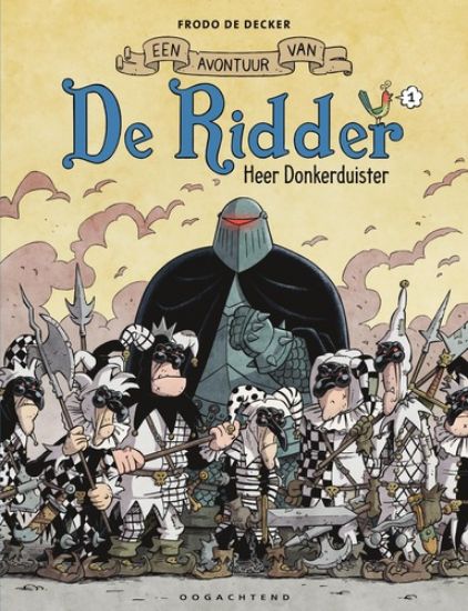 Afbeelding van De ridder #1 - Heer donkerduister (OOGACHTEND, harde kaft)