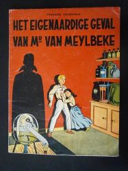 Afbeeldingen van Renaat en christiane - Eigenaardige geval van mr van meylbeke