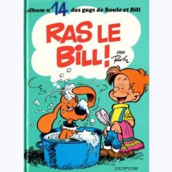Afbeeldingen van Boule et bill (fra) #14 - Ras le bill - Tweedehands