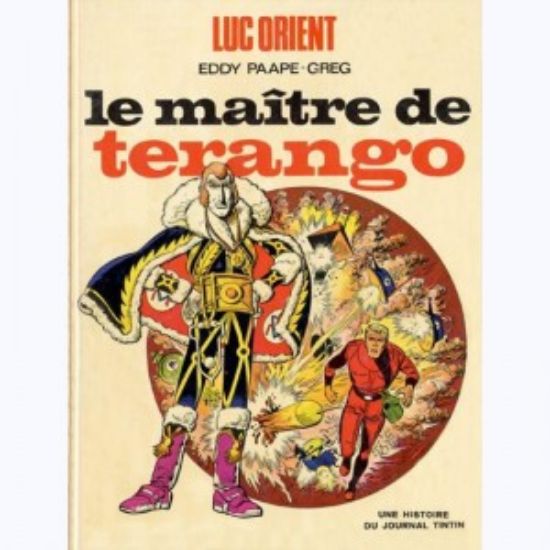 Afbeelding van Luc orient (fra) #3 - Le maitre de terango - Tweedehands (LOMBARD, harde kaft)