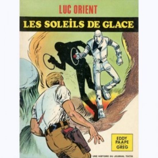 Afbeelding van Luc orient (fra) #2 - Les soleils de glace (LOMBARD, harde kaft)
