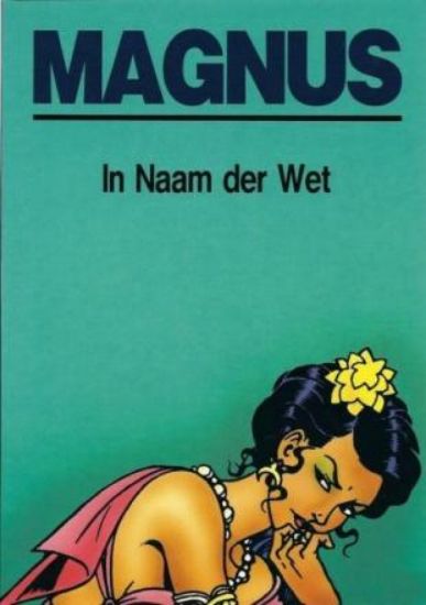 Afbeelding van Partizanen #4 - Magnus : in naam der wet (LOEMPIA, zachte kaft)