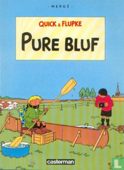 Afbeelding van Quick flupke - Pure bluf - Tweedehands (CASTERMAN, zachte kaft)