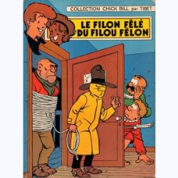 Afbeeldingen van Chick bill (fra) #26 - Le filon fele du filou felon