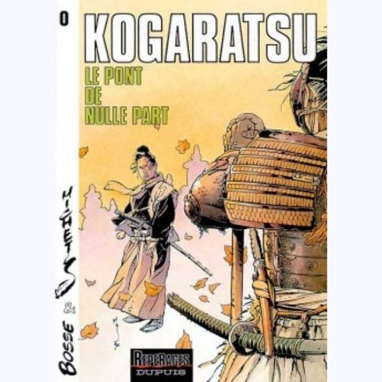 Afbeelding van Kogaratsu (fra) - Le pont de nulle part (DUPUIS, harde kaft)
