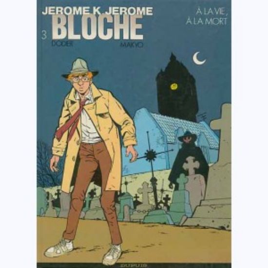 Afbeelding van Jerome k bloche (fra) #3 - A la vie, al la mort (DUPUIS, harde kaft)