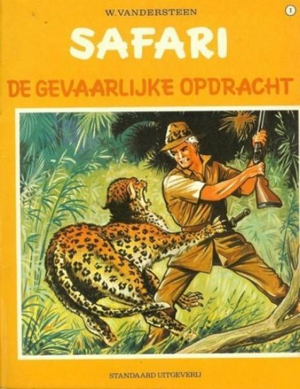Afbeelding van Safari #1 - Gevaarlijke opdracht - Tweedehands (STANDAARD, zachte kaft)