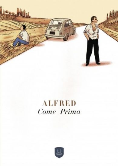 Afbeelding van Italiaanse trilogie alfred - Come prima (LAUWERT, harde kaft)