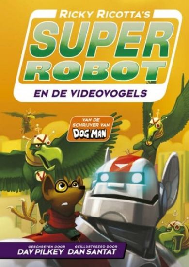 Afbeelding van Super robot - En de videovogels (STANDAARD, harde kaft)