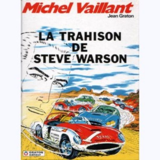 Afbeelding van Michel vaillant (fra) - La trahison de steve warson - Tweedehands (LOMBARD, harde kaft)