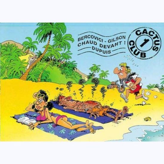 Afbeelding van Cactus club (fra) #1 - Chaud devant (DUPUIS, harde kaft)