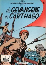 Afbeeldingen van Timoers #5 - Gevangene van carthago - Tweedehands
