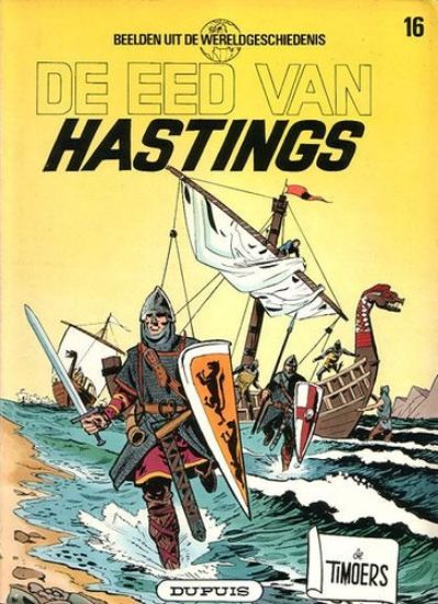 Afbeelding van Timoers #16 - Eed van de hastings - Tweedehands (DUPUIS, zachte kaft)