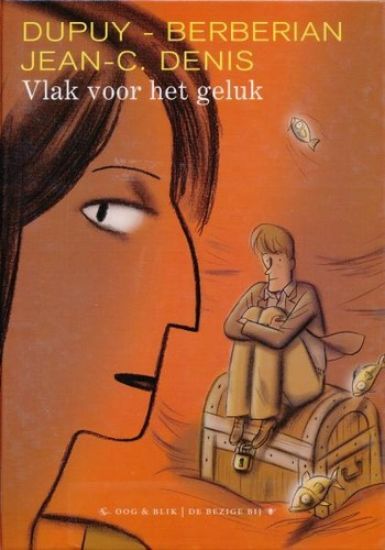 Afbeelding van Vlak voor het geluk (OOG BLIK, harde kaft)