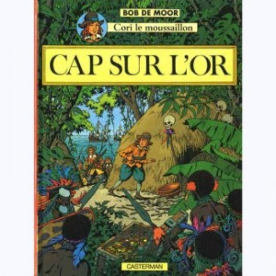 Afbeelding van Cori le moussaillon (fra) #4 - Cap sur l'or (CASTERMAN, harde kaft)