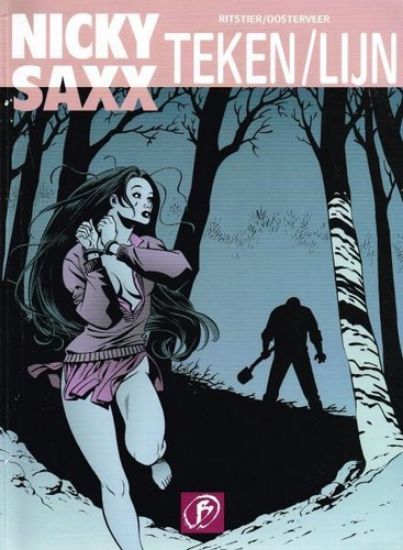 Afbeelding van Nicky saxx #5 - Teken/lijn - Tweedehands (BOUMAAR, zachte kaft)