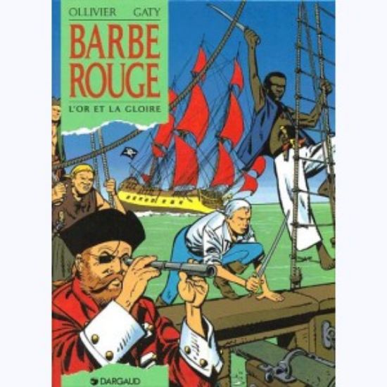 Afbeelding van Barbe rouge (fra) #30 - L'or et la gloire (DARGAUD, harde kaft)