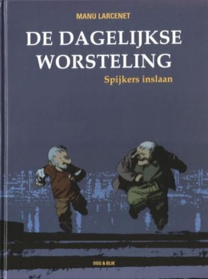Afbeelding van Dagelijkse worsteling pakket hc 1-4 - Tweedehands (OOG & BLIK, harde kaft)