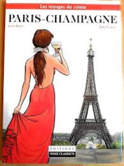 Afbeelding van Les voyages du comte (fra) #3 - Paris-champagne - Tweedehands (WINE CLASSICS, harde kaft)
