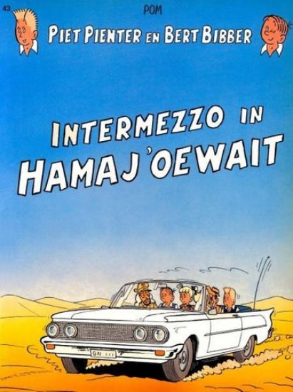 Afbeelding van piet pienter en bert bibber #43 - Intermezzo in hamaj oewait(kleur) (DE VLIJT, zachte kaft)