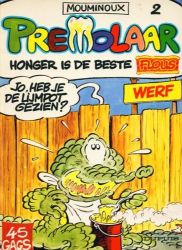 Afbeeldingen van Premolaar #2 - Honger is de beste - Tweedehands