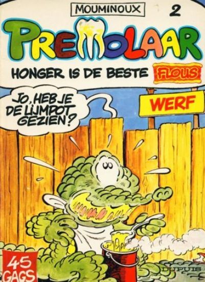 Afbeelding van Premolaar #2 - Honger is de beste - Tweedehands (DUPUIS, zachte kaft)
