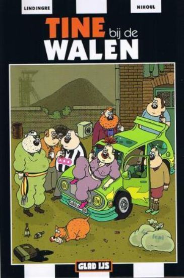 Afbeelding van Tine bij de walen #1 (GLAD IJS, harde kaft)