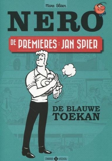 Afbeelding van Nero de premieres - Jan spier de blauwe toekan (STANDAARD, zachte kaft)