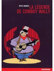 Afbeeldingen van La legende de cowboy wally (fra) - La legende de cowboy wally - Tweedehands