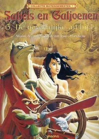 Afbeelding van Collectie buitengewesten #7 - Sabels en galjoenen 3 de gevaarlijke archipel (ARBORIS, zachte kaft)