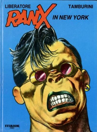 Afbeelding van Titanic strips #1 - Ranx in new york (TITANIC, harde kaft)