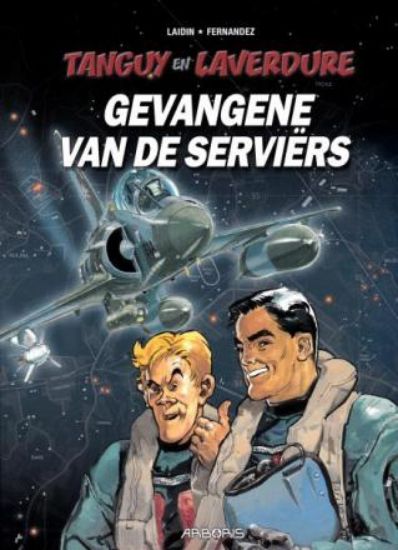 Afbeelding van Tanguy en laverdure #26 - Gevangene van serviers (ARBORIS, zachte kaft)