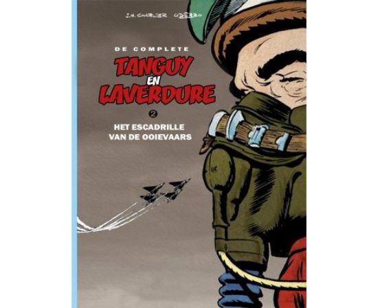 Afbeelding van Tanguy en laverdure #2 - Complete escadrille van de ooievaars (ARBORIS, harde kaft)