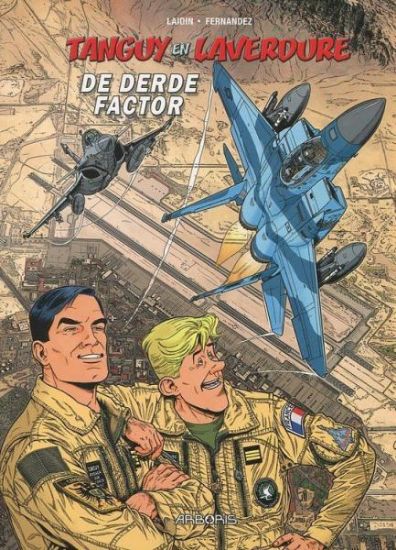 Afbeelding van Tanguy en laverdure #30 - Derde factor (ARBORIS, harde kaft)