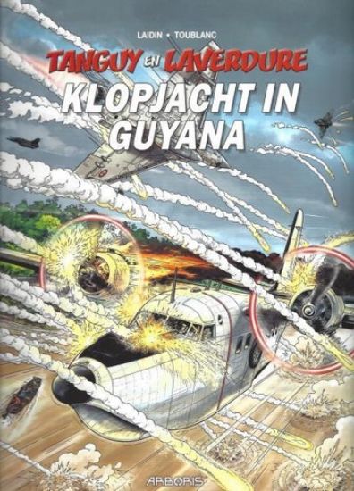 Afbeelding van Tanguy en laverdure #29 - Klopjacht in guyana (ARBORIS, zachte kaft)