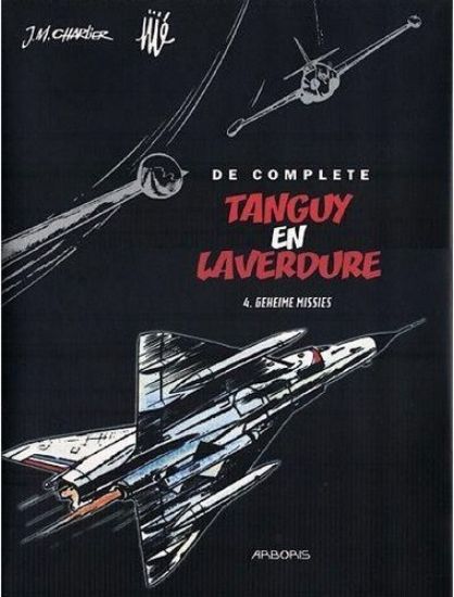 Afbeelding van Tanguy en laverdure #4 - Geheime missies luxe (ARBORIS, harde kaft)