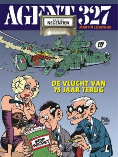 Afbeelding van Agent 327 #19 - Vlucht van vroeger wo2 editie (UITGEVERIJ L, zachte kaft)