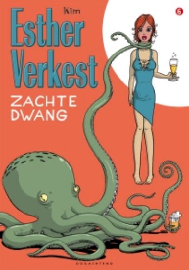 Afbeelding van Esther verkest #6 - Zachte dwang (OOGACHTEND, zachte kaft)