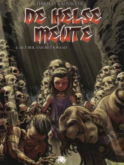 Afbeelding van Helse meute #4 - Hol van kwaad (MEDUSA, zachte kaft)