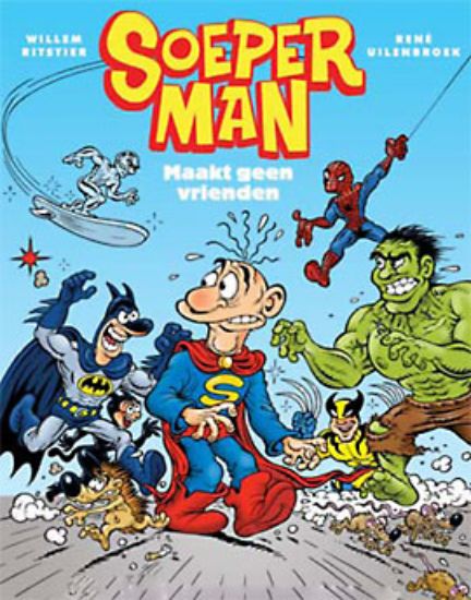 Afbeelding van Soeperman #2 - Maakt geen vrienden (DON LAWRENCE COLLECTION, zachte kaft)