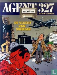 Afbeeldingen van Agent 327 #19 - Vlucht van vroeger