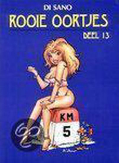 Afbeelding van Rooie oortjes #13 - Rooie oortjes 13 - Tweedehands (DE BOEMERANG, zachte kaft)