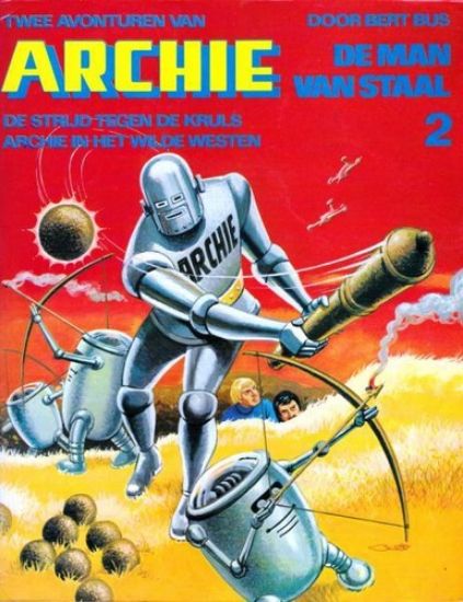 Afbeelding van Archie man staal #2 - Strijd tegen de kruls - Tweedehands (OBERON, zachte kaft)