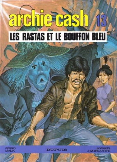 Afbeelding van Archie cash (fra) #13 - Les rastas et le bouffon bleu (DUPUIS, harde kaft)