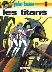 Afbeeldingen van Yoko tsuno (fra) #8 - Les titans - Tweedehands