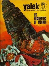 Afbeeldingen van Yalek (fra) #4 - Les prisonniers de yacomac - Tweedehands