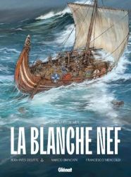 Afbeeldingen van Fortunes de mer (fra) - La blanche nef