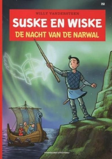 Afbeelding van Suske en wiske #350 - Nacht van de narwal - Tweedehands (STANDAARD, zachte kaft)